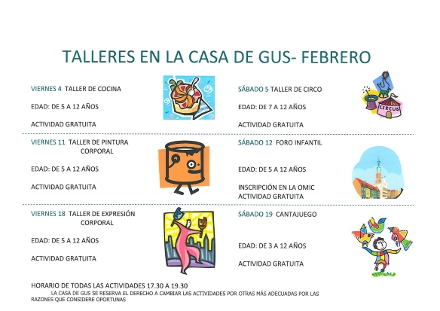 Talleres en la Casa de Gus, viernes y sábados de febrero