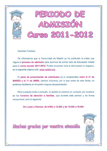Periodo de admisión para la Escuela Infantil Trinidad Ruiz 2011/2012