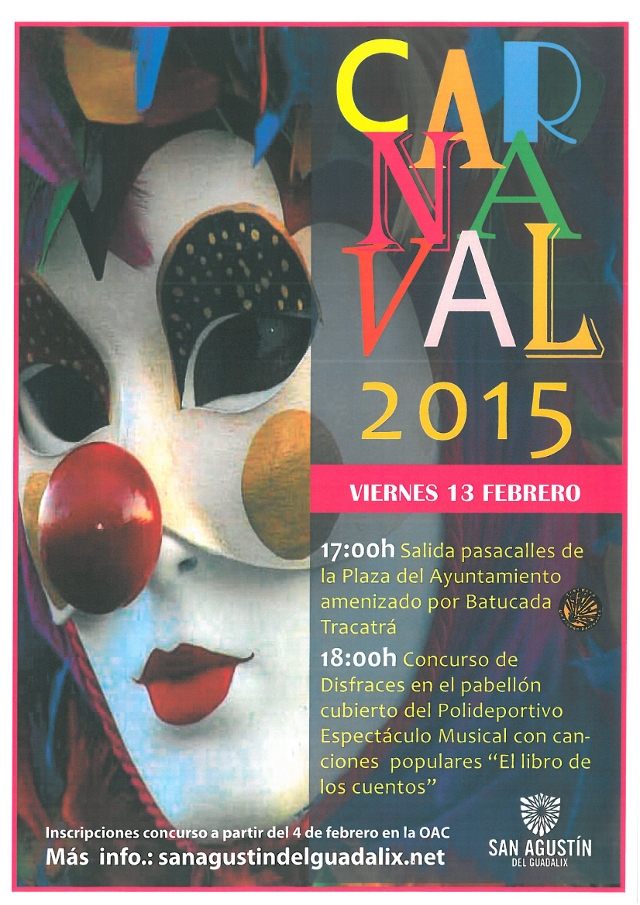 Vive los Carnavales 2015, disfruta del pasacalles, participa en el Concurso y diviértete en el espectáculo musical