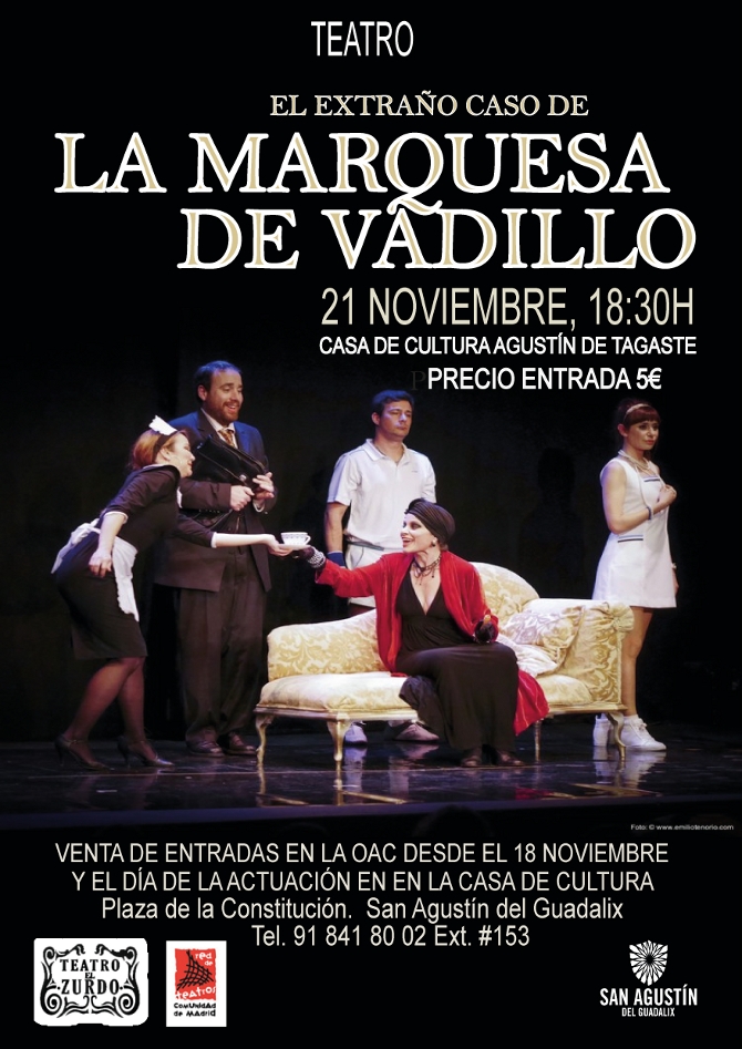 Obra de teatro “El extraño caso de la Marquesa de Vadillo”