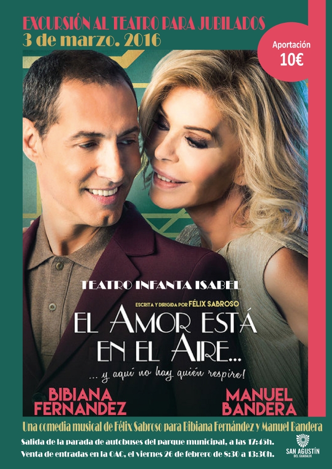 Reserva tu entrada para la excursión al teatro «El amor está en el aire»