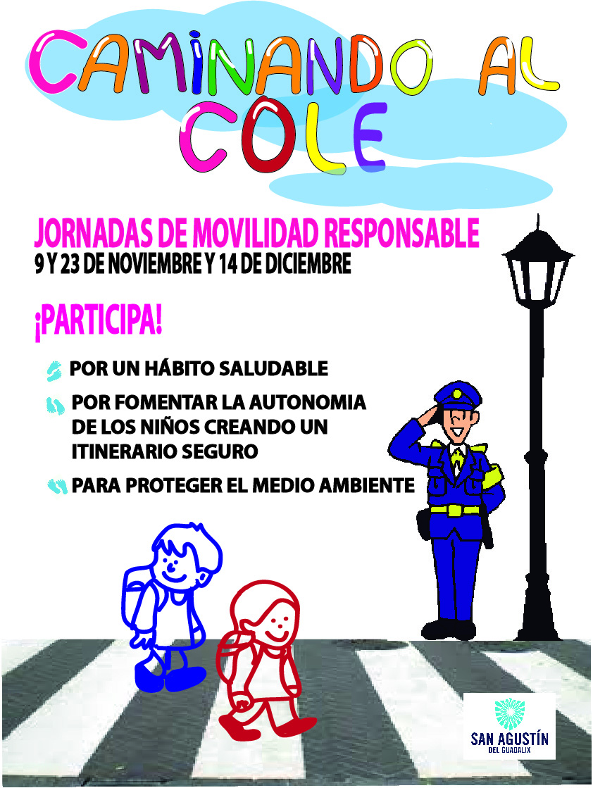 JORNADA DE MOVILIDAD RESPONSABLE, CAMINANDO AL COLE