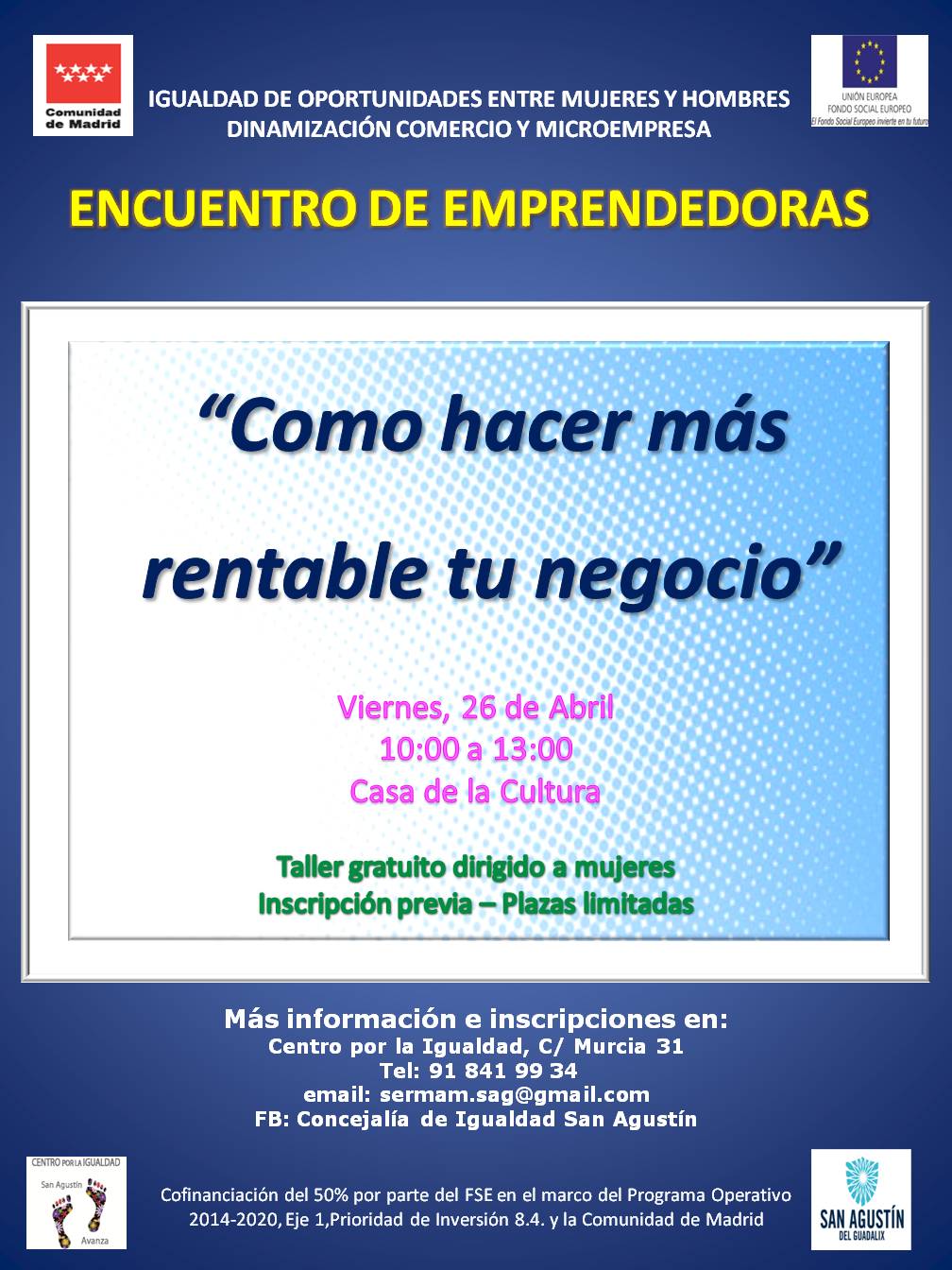 COMIENZA EL PLAZO DE INSCRIPCIÓN DEL TALLER GRATUITO «CÓMO HACER MÁS RENTABLE TU NEGOCIO»