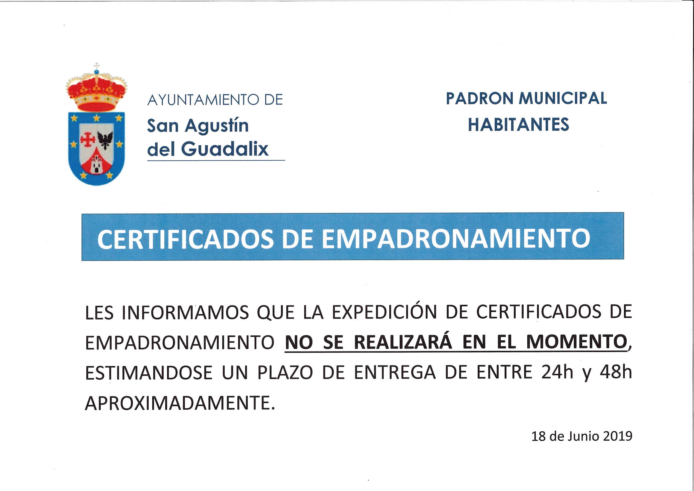 ANUNCIO RELATIVO A LA EXPEDICIÓN DE LOS CERTIFICADOS DE EMPADRONAMIENTO