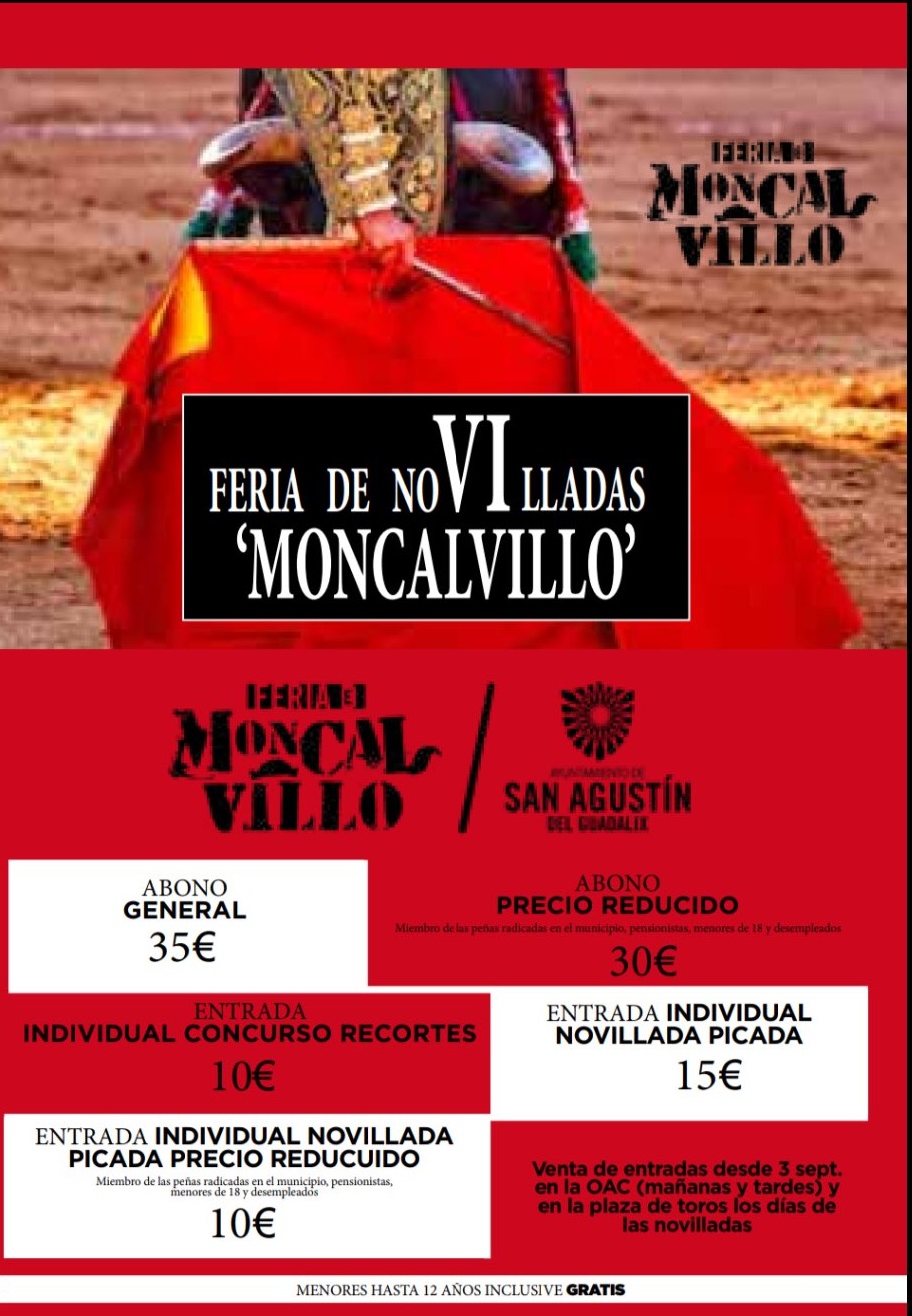 COMPRA TUS ENTRADAS Y ABONOS PARA LA FERIA DE NOVILLADA “MONCALVILLO”