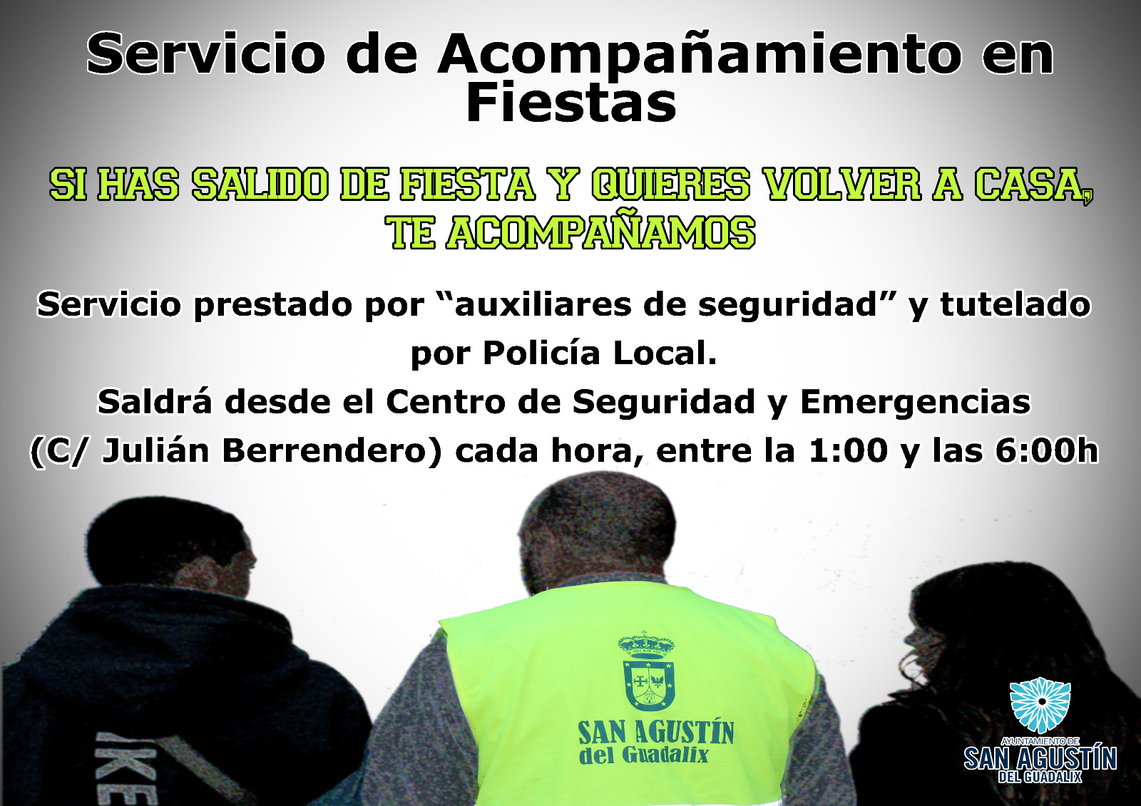 SERVICIO DE ACOMPAÑAMIENTO A CASA ESTAS FIESTAS