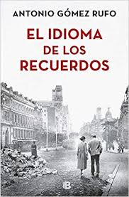 EL IDIOMA DE LOS RECUERDOS