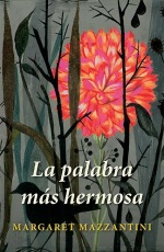 LA PALABRA MÁS HERMOSA