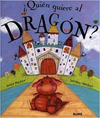 ¿QUIÉN QUIERE AL DRAGÓN?