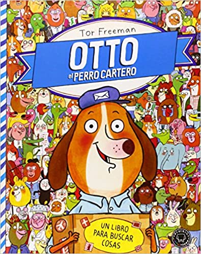 OTTO Y EL PERRO CARTERO