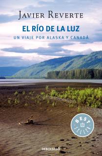 EL RIO DE LA LUZ DE JAVIER REVERTE