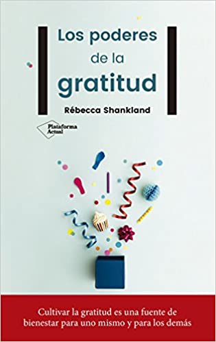 LOS PODERES DE LA GRATITUD