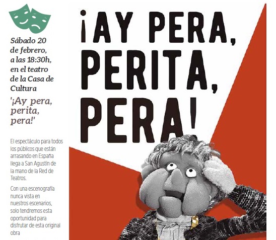 LA OBRA INFANTIL QUE ESTÁ ARRASANDO EN LOS ESCENARIOS, EL SÁBADO 20 EN SAN AGUSTÍN