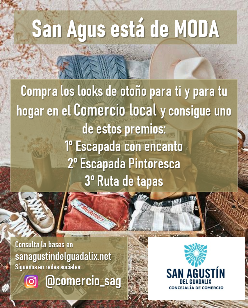 CAMPAÑA DE COMERCIO ‘SANAGUS ESTÁ DE MODA’. VÍSTETE DE MODA Y ESCÁPATE CON ELLA DE VIAJE