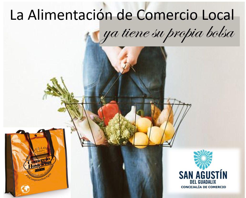 SAN AGUSTÍN LANZA UNA ESPECIAL CAMPAÑA PARA RECORDAR QUE LOS PRODUCTOS ALIMENTICIOS DE LA LOCALIDAD SON DE LO MEJOR