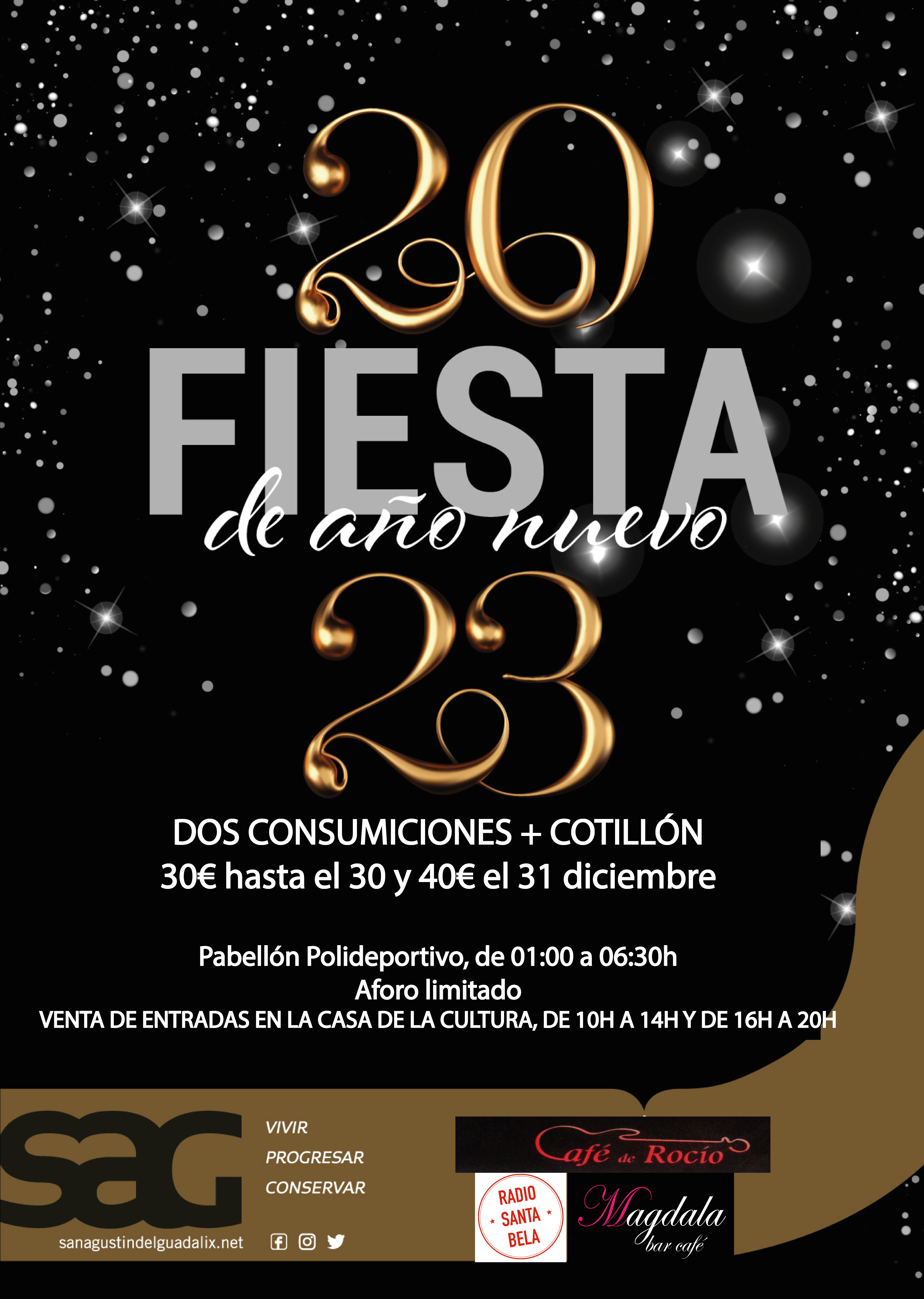 A LA VENTA LAS ENTRADAS DE LA FIESTA DE AÑO NUEVO EN SAN AGUSTÍN DEL GUADALIX