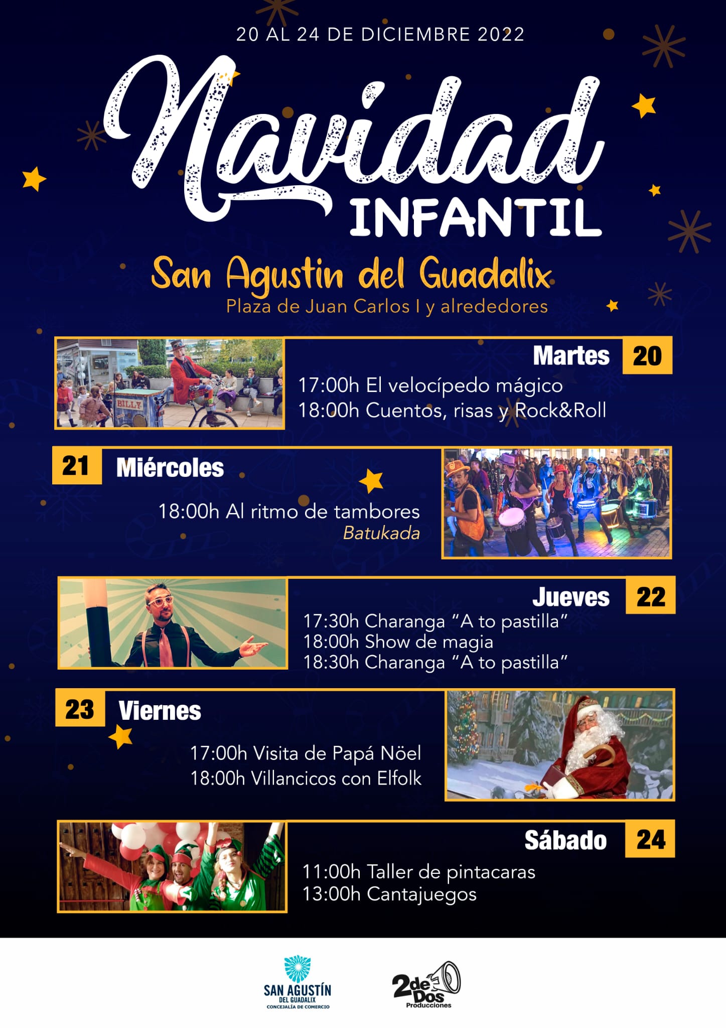 ESPECTÁCULOS DE ANIMACIÓN NAVIDEÑA EN LAS ZONAS MÁS COMERCIALES DE SAN AGUSTÍN